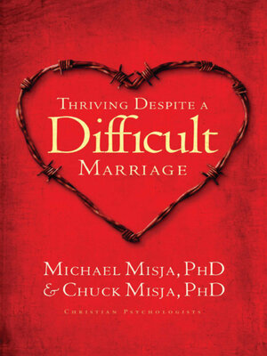 cover image of Thriving Despite a Difficult Marriage